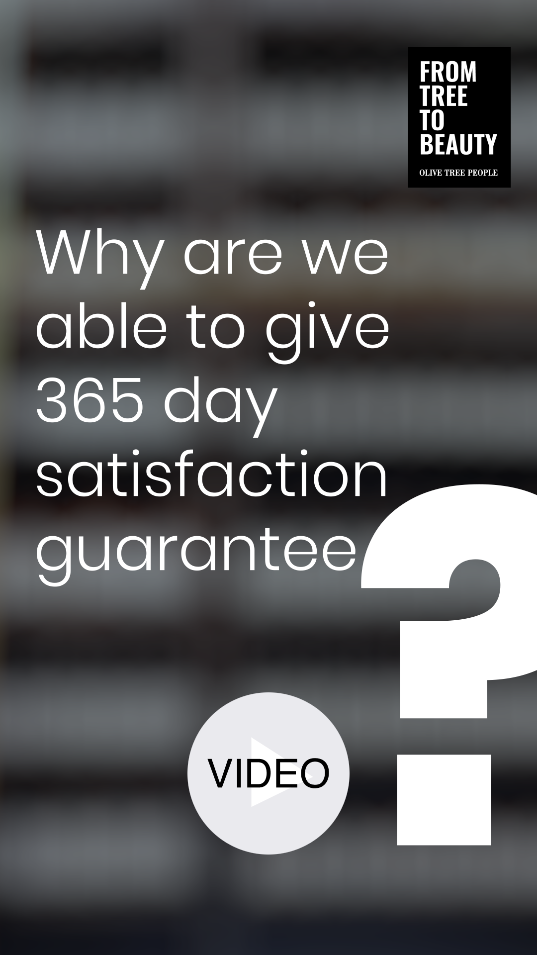05 - 365 Days Satisfaction Guarantee (option 4 video)