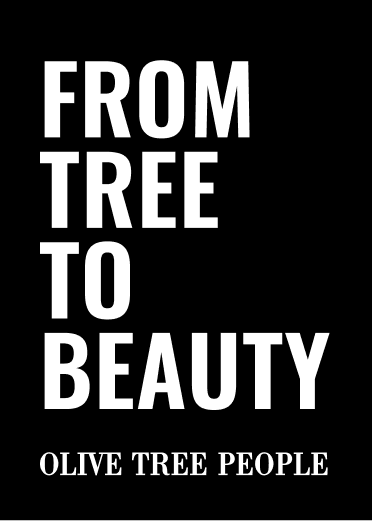 From Tree to Beauty - Olive Tree People